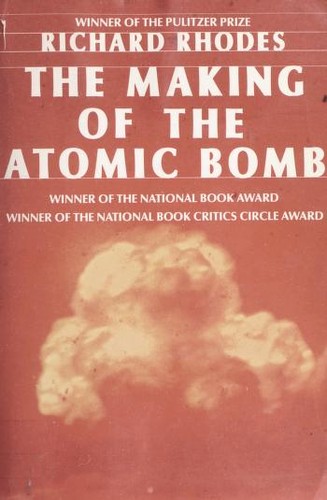 The Making of the Atomic Bomb by Richard Rhodes — book cover